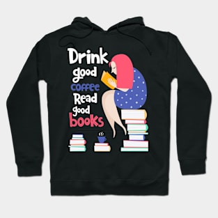 Read good books Hoodie